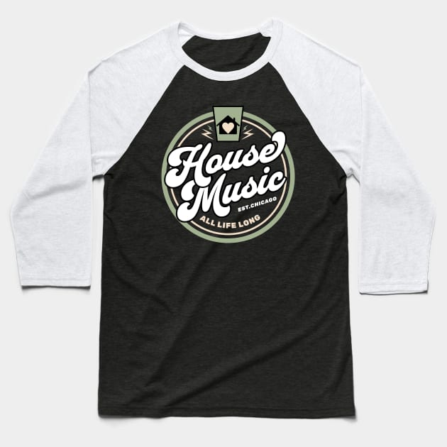HOUSE MUSIC  - Circle Heart House (army/tan) Baseball T-Shirt by DISCOTHREADZ 